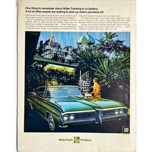 Pontiac Wide-Track Catalina "Don't Put off Wide-Trac another Day" Print Ad 1968